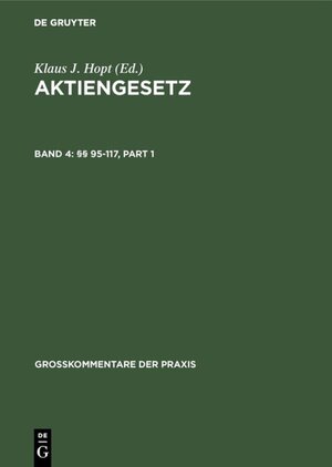 Buchcover Aktiengesetz / §§ 95-117  | EAN 9783110922912 | ISBN 3-11-092291-6 | ISBN 978-3-11-092291-2