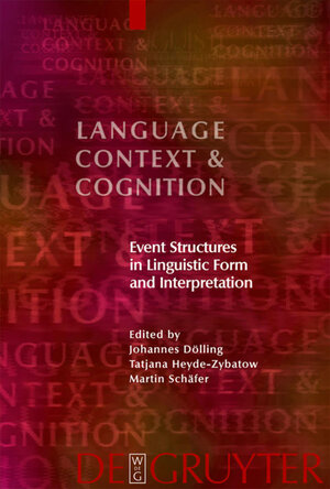 Buchcover Event Structures in Linguistic Form and Interpretation | EAN 9783110925449 | ISBN 3-11-092544-3 | ISBN 978-3-11-092544-9