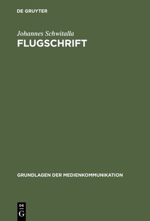 Buchcover Flugschrift | Johannes Schwitalla | EAN 9783110930634 | ISBN 3-11-093063-3 | ISBN 978-3-11-093063-4