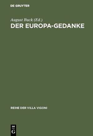 Buchcover Der Europa-Gedanke  | EAN 9783110935714 | ISBN 3-11-093571-6 | ISBN 978-3-11-093571-4