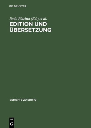 Buchcover Edition und Übersetzung  | EAN 9783110939910 | ISBN 3-11-093991-6 | ISBN 978-3-11-093991-0