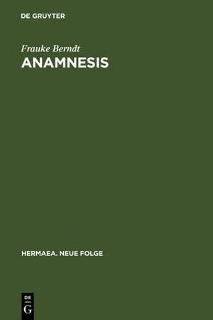 Buchcover Anamnesis | Frauke Berndt | EAN 9783110946246 | ISBN 3-11-094624-6 | ISBN 978-3-11-094624-6