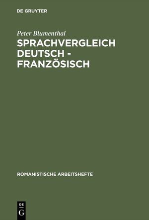 Buchcover Sprachvergleich Deutsch - Französisch | Peter Blumenthal | EAN 9783110964684 | ISBN 3-11-096468-6 | ISBN 978-3-11-096468-4