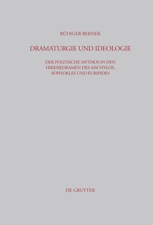 Buchcover Dramaturgie und Ideologie | Rüdiger Bernek | EAN 9783110966589 | ISBN 3-11-096658-1 | ISBN 978-3-11-096658-9
