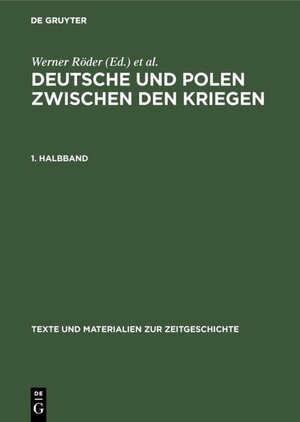 Buchcover Deutsche und Polen zwischen den Kriegen  | EAN 9783110976694 | ISBN 3-11-097669-2 | ISBN 978-3-11-097669-4