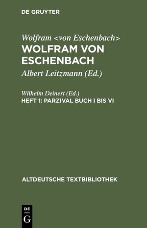 Buchcover Wolfram von Eschenbach: Wolfram von Eschenbach / Parzival Buch I bis VI  | EAN 9783110981872 | ISBN 3-11-098187-4 | ISBN 978-3-11-098187-2