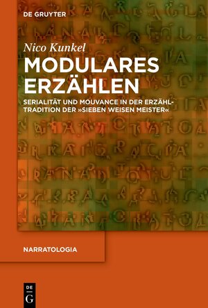 Buchcover Modulares Erzählen | Nico Kunkel | EAN 9783110986549 | ISBN 3-11-098654-X | ISBN 978-3-11-098654-9