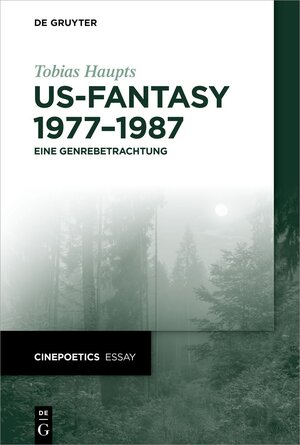 Buchcover US-Fantasy 1977–1987 | Tobias Haupts | EAN 9783110990799 | ISBN 3-11-099079-2 | ISBN 978-3-11-099079-9