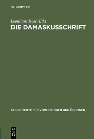 Buchcover Die Damaskusschrift  | EAN 9783110997446 | ISBN 3-11-099744-4 | ISBN 978-3-11-099744-6