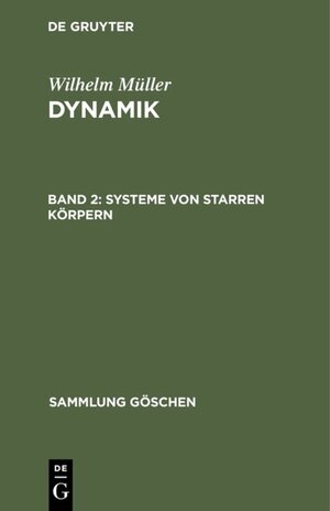 Buchcover Systeme von starren Körpern  | EAN 9783111007007 | ISBN 3-11-100700-6 | ISBN 978-3-11-100700-7