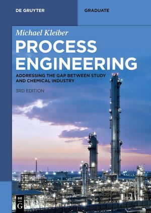 Buchcover Process Engineering | Michael Kleiber | EAN 9783111028118 | ISBN 3-11-102811-9 | ISBN 978-3-11-102811-8