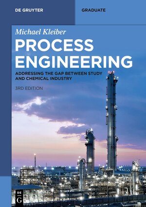 Buchcover Process Engineering | Michael Kleiber | EAN 9783111028149 | ISBN 3-11-102814-3 | ISBN 978-3-11-102814-9