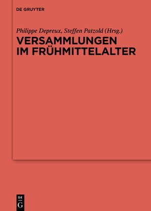 Buchcover Versammlungen im Frühmittelalter  | EAN 9783111040226 | ISBN 3-11-104022-4 | ISBN 978-3-11-104022-6