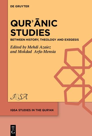 Buchcover Qurʾānic Studies  | EAN 9783111051567 | ISBN 3-11-105156-0 | ISBN 978-3-11-105156-7