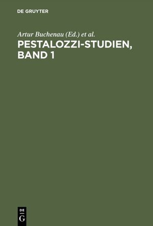 Buchcover Pestalozzi-Studien, Band 1  | EAN 9783111076348 | ISBN 3-11-107634-2 | ISBN 978-3-11-107634-8