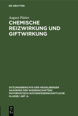 Buchcover Chemische Reizwirkung und Giftwirkung | August Pütter | EAN 9783111188652 | ISBN 3-11-118865-5 | ISBN 978-3-11-118865-2