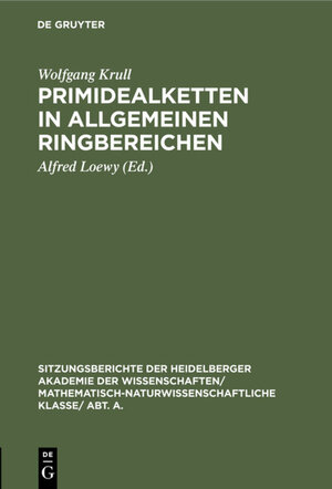 Buchcover Primidealketten in allgemeinen Ringbereichen | Wolfgang Krull | EAN 9783111189352 | ISBN 3-11-118935-X | ISBN 978-3-11-118935-2