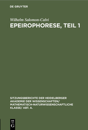 Buchcover Epeirophorese, Teil 1 | Wilhelm Salomon-Calvi | EAN 9783111190396 | ISBN 3-11-119039-0 | ISBN 978-3-11-119039-6