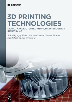 Buchcover 3D Printing Technologies  | EAN 9783111214597 | ISBN 3-11-121459-1 | ISBN 978-3-11-121459-7