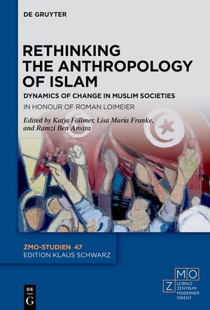 Buchcover Rethinking the Anthropology of Islam  | EAN 9783111302263 | ISBN 3-11-130226-1 | ISBN 978-3-11-130226-3