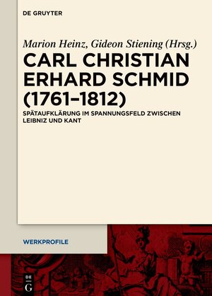 Buchcover Carl Christian Erhard Schmid (1761–1812)  | EAN 9783111309095 | ISBN 3-11-130909-6 | ISBN 978-3-11-130909-5