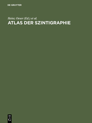 Buchcover Atlas der Szintigraphie  | EAN 9783111313030 | ISBN 3-11-131303-4 | ISBN 978-3-11-131303-0