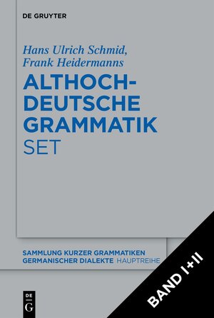 Buchcover [Set: Althochdeutsche Grammatik I + II] | Frank Heidermanns | EAN 9783111321875 | ISBN 3-11-132187-8 | ISBN 978-3-11-132187-5