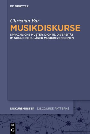 Buchcover Musikdiskurse | Christian Bär | EAN 9783111323930 | ISBN 3-11-132393-5 | ISBN 978-3-11-132393-0