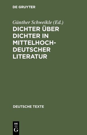 Buchcover Dichter über Dichter in mittelhochdeutscher Literatur  | EAN 9783111333786 | ISBN 3-11-133378-7 | ISBN 978-3-11-133378-6