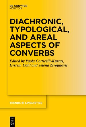 Buchcover Diachronic, Typological, and Areal Aspects of Converbs  | EAN 9783111335667 | ISBN 3-11-133566-6 | ISBN 978-3-11-133566-7