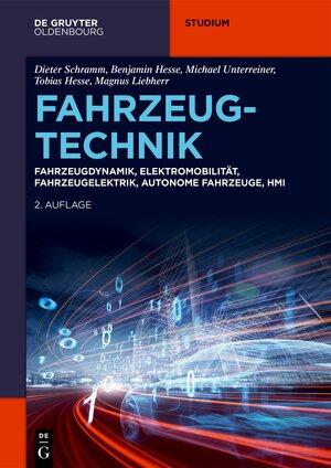 Buchcover Fahrzeugtechnik | Dieter Schramm | EAN 9783111336756 | ISBN 3-11-133675-1 | ISBN 978-3-11-133675-6