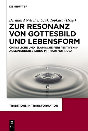 Buchcover Zur Resonanz von Gottesbild und Lebensform | EAN 9783111350974 | ISBN 3-11-135097-5 | ISBN 978-3-11-135097-4