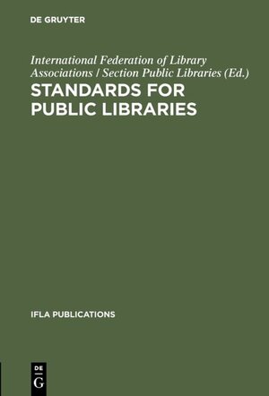 Buchcover Standards for public libraries  | EAN 9783111357812 | ISBN 3-11-135781-3 | ISBN 978-3-11-135781-2
