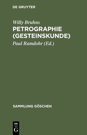 Buchcover Petrographie (Gesteinskunde) | Willy Bruhns | EAN 9783111360836 | ISBN 3-11-136083-0 | ISBN 978-3-11-136083-6