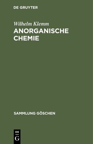 Buchcover Anorganische Chemie | Wilhelm Klemm | EAN 9783111362335 | ISBN 3-11-136233-7 | ISBN 978-3-11-136233-5