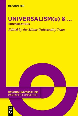 Buchcover Universalism(e) & …  | EAN 9783111372372 | ISBN 3-11-137237-5 | ISBN 978-3-11-137237-2