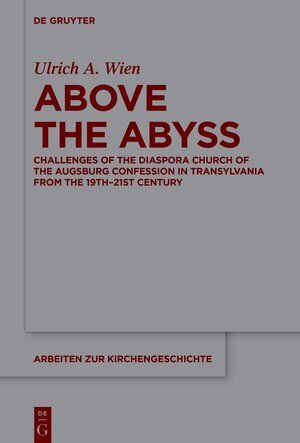 Buchcover Above the Abyss | Ulrich A. Wien | EAN 9783111373577 | ISBN 3-11-137357-6 | ISBN 978-3-11-137357-7