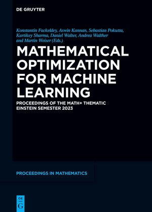 Buchcover Mathematical Optimization for Machine Learning | EAN 9783111376776 | ISBN 3-11-137677-X | ISBN 978-3-11-137677-6