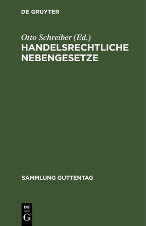 Buchcover Handelsrechtliche Nebengesetze  | EAN 9783111398662 | ISBN 3-11-139866-8 | ISBN 978-3-11-139866-2