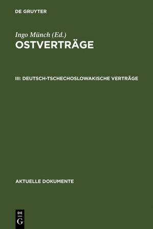 Buchcover Deutsch-tschechoslowakische Verträge | EAN 9783111409771 | ISBN 3-11-140977-5 | ISBN 978-3-11-140977-1