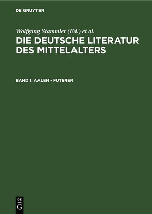 Buchcover Die deutsche Literatur des Mittelalters / Aalen - Futerer  | EAN 9783111419770 | ISBN 3-11-141977-0 | ISBN 978-3-11-141977-0