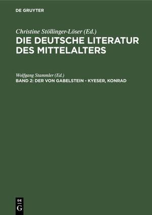 Buchcover Die deutsche Literatur des Mittelalters / Der von Gabelstein - Kyeser, Konrad  | EAN 9783111419787 | ISBN 3-11-141978-9 | ISBN 978-3-11-141978-7