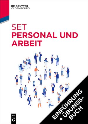 Buchcover Set Personal und Arbeit: Einführung in das Personalmanagement + Übungsbuch | Walter A. Oechsler | EAN 9783111424606 | ISBN 3-11-142460-X | ISBN 978-3-11-142460-6