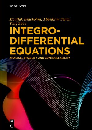 Buchcover Integro-Differential Equations | Mouffak Benchohra | EAN 9783111437798 | ISBN 3-11-143779-5 | ISBN 978-3-11-143779-8