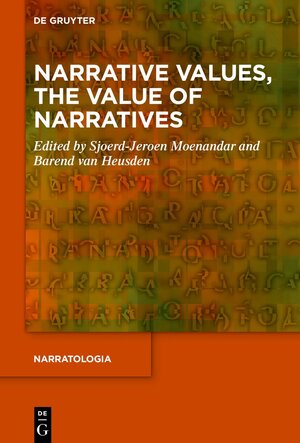 Buchcover Narrative Values, the Value of Narratives  | EAN 9783111441061 | ISBN 3-11-144106-7 | ISBN 978-3-11-144106-1