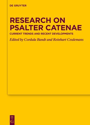 Buchcover Research on Psalter Catenae | EAN 9783111502595 | ISBN 3-11-150259-7 | ISBN 978-3-11-150259-5