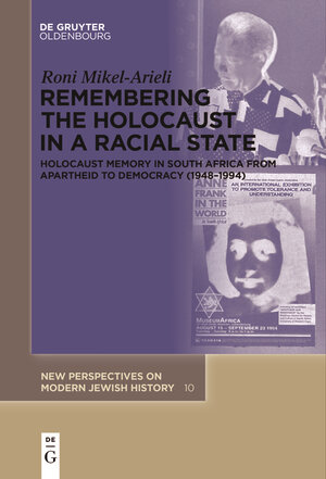 Buchcover Remembering the Holocaust in a Racial State | Roni Mikel-Arieli | EAN 9783111521404 | ISBN 3-11-152140-0 | ISBN 978-3-11-152140-4