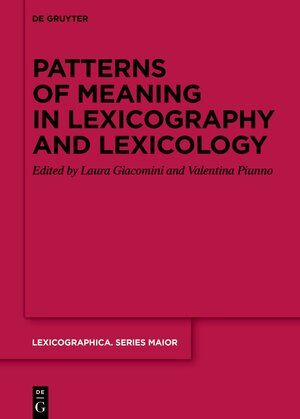 Buchcover Patterns of meaning in lexicography and lexicology  | EAN 9783111545943 | ISBN 3-11-154594-6 | ISBN 978-3-11-154594-3