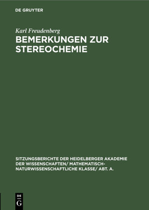 Buchcover Bemerkungen zur Stereochemie | Karl Freudenberg | EAN 9783111561240 | ISBN 3-11-156124-0 | ISBN 978-3-11-156124-0