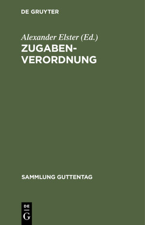 Buchcover Zugaben-Verordnung  | EAN 9783111633527 | ISBN 3-11-163352-7 | ISBN 978-3-11-163352-7